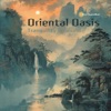 Oriental Oasis: Tranquility in Sound