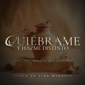 Quiébrame y hazme distinto song art