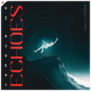 Echoes - Single