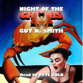 Night of the Crabs: (Crabs Series, Book 1) (Unabridged)
