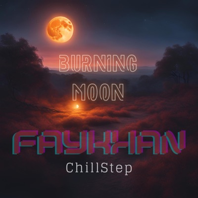 Burning Moon - Single