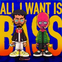 All I Want Is Bass - Single - HRISHI & Anohnymouss