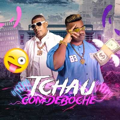 Tchau Com Deboche - Single
