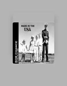 聆聽 Bob Chance、觀看音樂影片、閱讀小傳、查看巡演日期等！