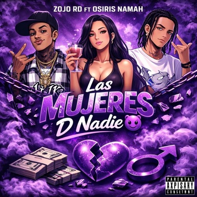 LAS MUJERES D NADIE (feat. Osiris Namah”) - Single