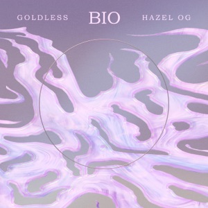 Bio (feat. Goldless)