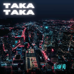 taka taka (feat. siadel espinosa)
