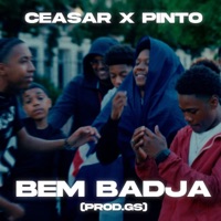 Bem Badja - Single - Ceasar & Pinto