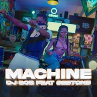 Machine (feat. Seetone) - Single - DJ Bob
