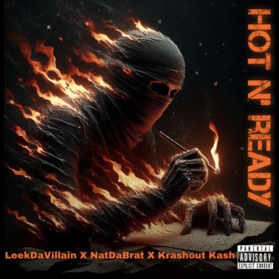 Hot N' Ready (feat. NatDaBrat & Krashout Kash) - Single