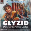 THE DARROW CHEM SYNDICATE - Glyzid (Dbriztar & Perrey Carter rmx)