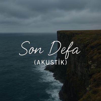 Son Defa (Akustik) - Single