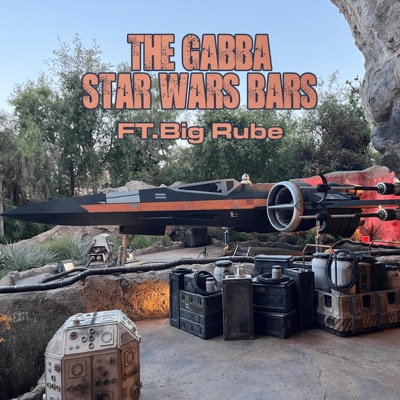 Star Wars Bars (feat. Big Rube) - Single