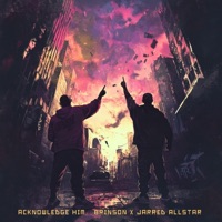 Acknowledge Him (The New Bloodline) - Brinson & Jarred Allstar