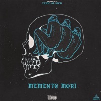 Memento Mori - EP - Typical Nick