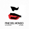 Fine Del Mondo - Single