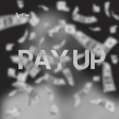 Pay up (feat. Mr P, Vk Flash & Junioor) - Single