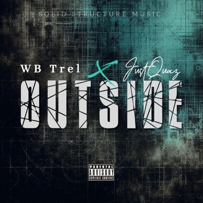 Outside (feat. JustQuaz) - Single