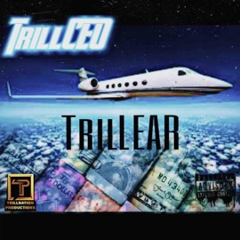 TRILLCEO-THE PLAN (feat. Mac Wayne) TRILLNATION
