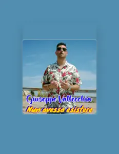 收听 Giuseppe Vallecchia、观看音乐视频、阅读小传、查看巡演日期等 ！