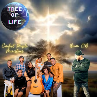 Tree of Life (feat. Comfort People Ministries) - Single