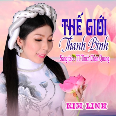 Thế Giới Thanh Bình - Single