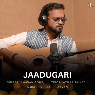 JAADUGARI (feat. Laavan Gone & Azhar Saiyed) - Single