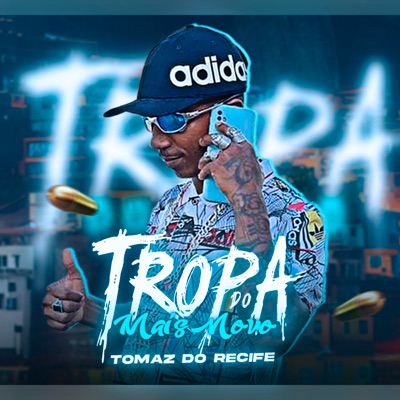 Tropa do Mais Novo - Single