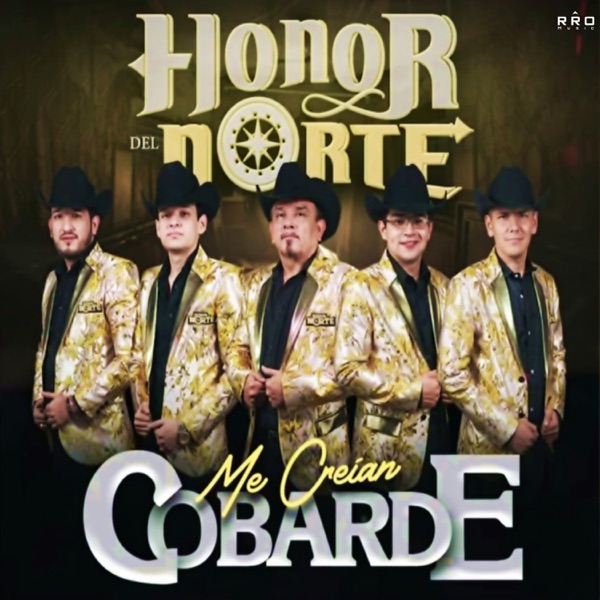 Me Creían Cobarde