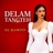 DELAM TANGETEH