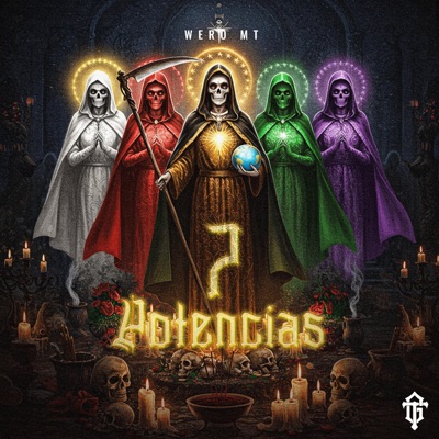 7 Potencias (feat. Wero MT) - Single