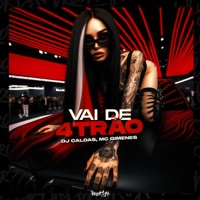 Vai de 4Trão - Single - Mc Gimenes & DJ Caldas