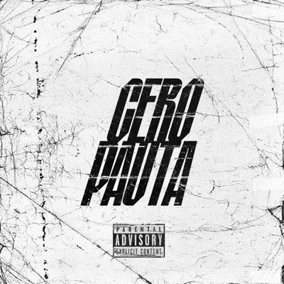 Cero Pauta (feat. sistisC) - Single