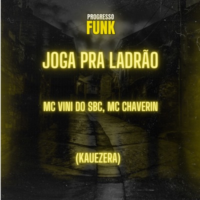 Joga pra Ladrão - Single