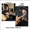 Wolfe Milestone & Cindy Lou - Adios Southern California