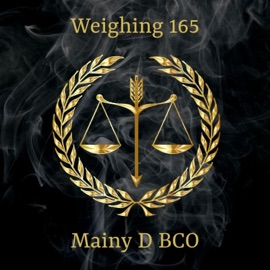 Weighing 165 Mainy D
