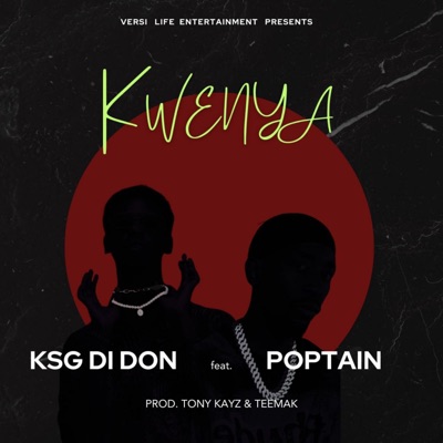 Kwenya (feat. Poptain) - Single