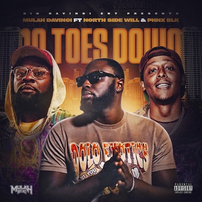 10 Toes Down (feat. Phnx Blk & North Side Will) - Single