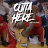 Outta Here (feat. Ferderius Peak & Db Jay) - Single