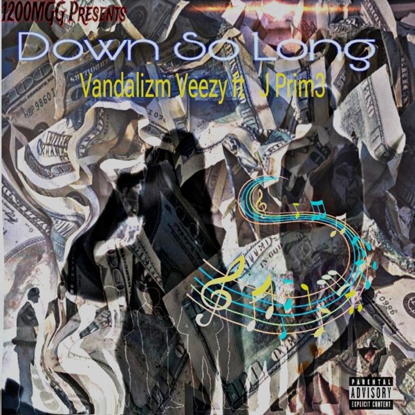 Down So Long (feat. J Prim3)