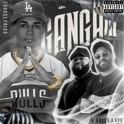 Yandelyrics - Ganga 3 (feat. J Games & Gno)