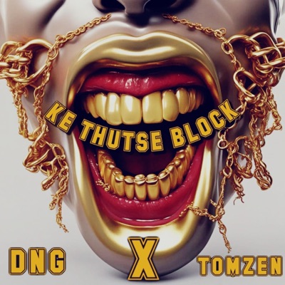 Ke Thutse Block'o (feat. Tumzen) - Single