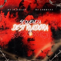 Sequência do Soca Soca - Single - DJ JEJEDAZS