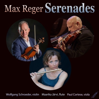 Max Reger: Serenades Op. 77a & Op 141a (feat. Maarika Järvi & Wolfgang Schroeder)