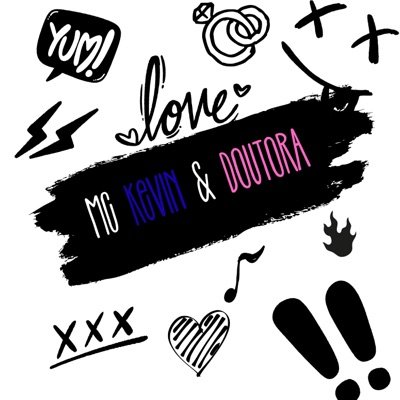 Mc Kevin & Doutora - Single