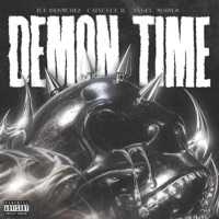 DEMON TIME - Single - Ice Bermudez
