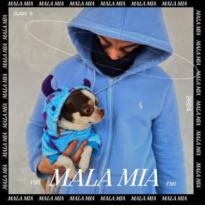 Mala Mia - Single