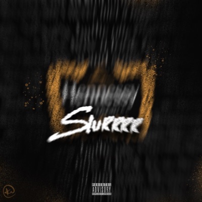 Hennessy Slurrrr - Single