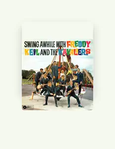 收听 Freddie Keil and the Kavaliers、观看音乐视频、阅读小传、查看巡演日期等 ！