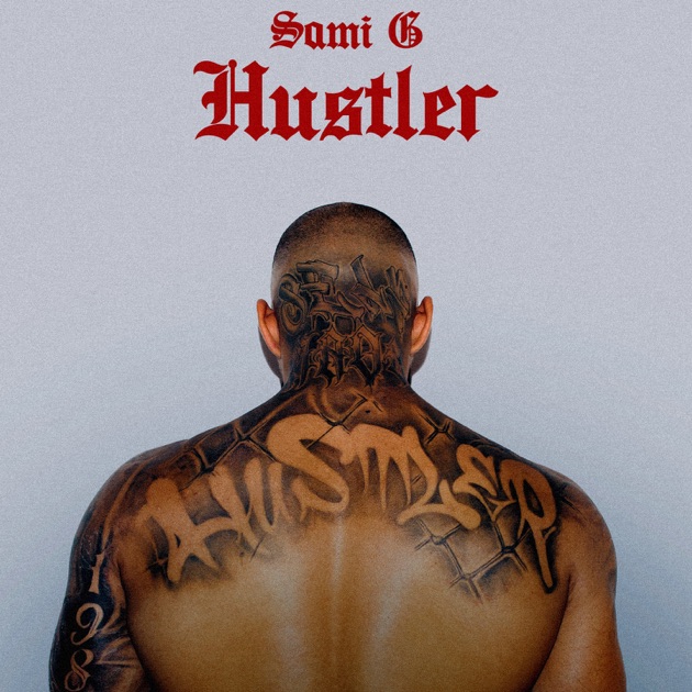 Hustler - EP - Album by Sami G - Apple Music